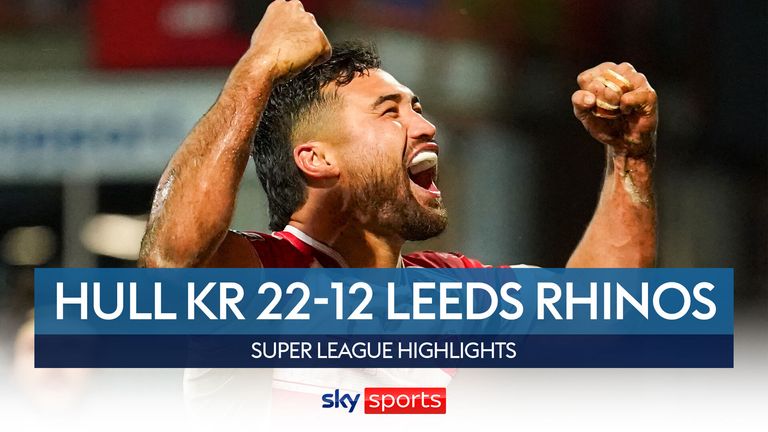 Hull KR v Leeds Rhinos highlights